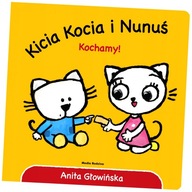 Kicia Kocia i Nunuś. Kochamy!