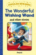 The Wonderful Wishing Wand Giles Sophie