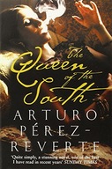 The Queen of the South Perez-Reverte Arturo