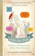 Ask the Past: Pertinent and Impertinent Advice