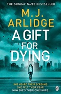 A Gift for Dying: The gripping psychological