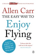 The Easy Way to Enjoy Flying Allen Carr