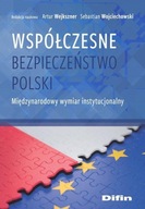 WSPÓŁCZESNE BEZPIECZEŃSTWO POLSKI