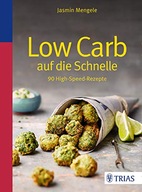 Low Carb w locie: 90 szybkich przepisów Kindle