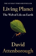 LIVING PLANET THE WEB OF LIFE ON EARTH (2022) DAVID ATTENBOROUGH