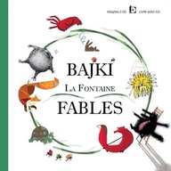 BAJKI LA FONTAINE FABLES + CD, JEAN DE LA FONTAINE