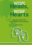 Wise Heads, Wise Hearts Ryan Pam