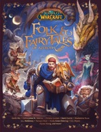 World of Warcraft: Folk & Fairy Christie Golden