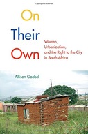 On Their Own: Women, Urbanization, and the Right
