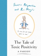 The Tale of Toxic Positivity Pottymouth Beatrix