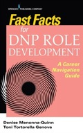 Fast Facts for DNP Role Development: A Career