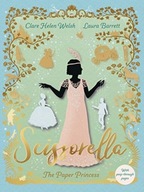 Scissorella: The Paper Princess Welsh Clare Helen