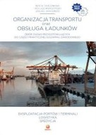 Organizacja transportu oraz obsługa ładunków Zbiór