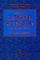 Podręczny słownik medyczny angielsko - polski