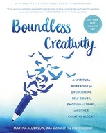 Boundless Creativity: A Spiritual Workbook for