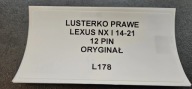 mirror right LEXUS NX and 14-21 12 PIN original EUROPA