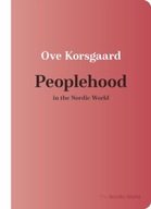 Peoplehood in the Nordic World Korsgaard Ove