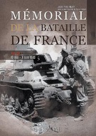 MeMorial De a Bataille De France: 10 Mai- 4 Juin