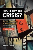 History in Crisis? Recent Directions in