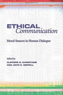 Ethical Communication: Moral Stances in Human