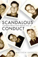 Scandalous Conduct: Canadian Officer Courts