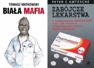 Biała mafia + Zabójcze lekarstwa