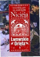 Lwowskie Orlęta - Nicieja Stanisław Sł. /Iskry