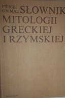 Słownik mitologii greckiej i rzymskiej - P. Grimal