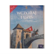 Historia 4 Wczoraj i dziś Podręcznik - zbiorowa