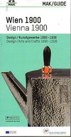 26247 MAK GUIDE WIEN 1900 - Design/Kunstgewerbe 1890-1938 (deutsch + engl.)