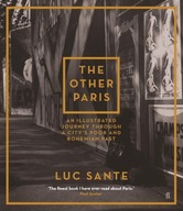 The Other Paris: An illustrated journey through a