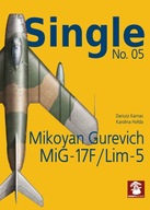 Single No. 05 Mikoyan Gurevich MiG-17F / Lim-5