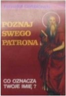 Poznaj swego patrona - Gołębiowski