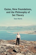 Quine, New Foundations, and the Philosophy of Set