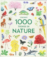 1000 Things in Nature Watson Hannah (EDITOR)