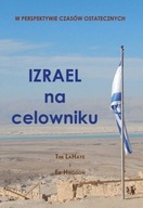 Izrael na celowniku - Tim Lahaye