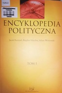 Encyklopedia polityczna Tom 1 - Adam Wielomski