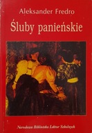 ŚLUBY PANIEŃSKIE Aleksander Fredro