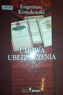 Umowa ubezpieczenia - Kowalewski