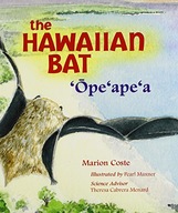 The Hawaiian Bat: Ope ape a Coste Marion