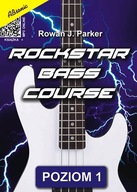 AN Rowan J. Parker "Rockstar bass course"