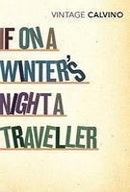 If on a Winter s Night a Traveller Calvino Italo