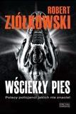 Wściekły pies. Polscy policjanci jakich nie