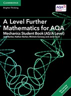 A Level Further Mathematics for AQA Mechanics