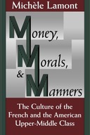 Money, Morals, and Manners Lamont Michele