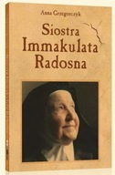 Siostra Immakulata Radosna