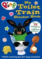 Bing: My Toilet Train Sticker Book HarperCollins