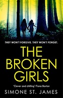 The Broken Girls: The chilling suspense thriller