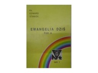 Ewangelia dziś rok A - E.Staniek