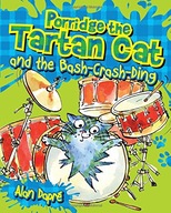 Porridge the Tartan Cat and the Bash-Crash-Ding